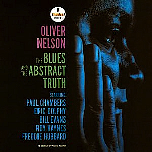 Stolen Moments, from The Blues And The Abstract Truth, by Oliver Nelson