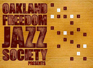 Oakland Freedom Jazz !