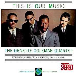 Humpty Dumpty, from This Is Our Music, by Ornette Coleman